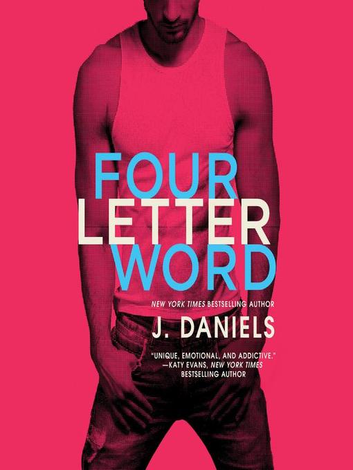 Title details for Four Letter Word by J. Daniels - Available